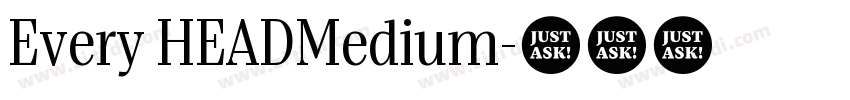 Every HEADMedium字体转换